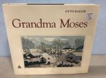 Grandma Moses by Otto Kallir