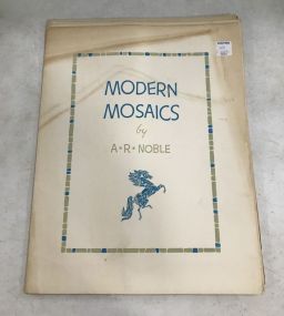Modern Mosaics by A R Noble