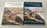 Michelangelo and Raphael in the Vatican Books