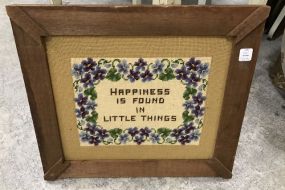 Happiness is Found in Little Things Needle Point Sampler