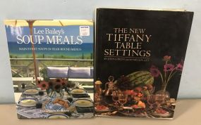 Lee Bailey's Soup Meals, The New Tiffany Table Settings