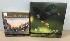 Looking Back Mississippi and Wilder Mississippi