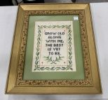 Grow Old Along With Me, The Best is Yet To Be Needle Point