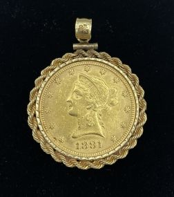 1881 $10 Gold Liberty Head Coin in 14k Bezel