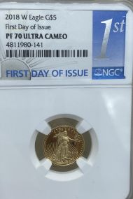 2018-W  $5 Dollar American Eagle 1st Day of Issue Graded PF70 Ultra Cameo