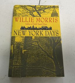 Signed 1st Edition Willie Morris New York Days